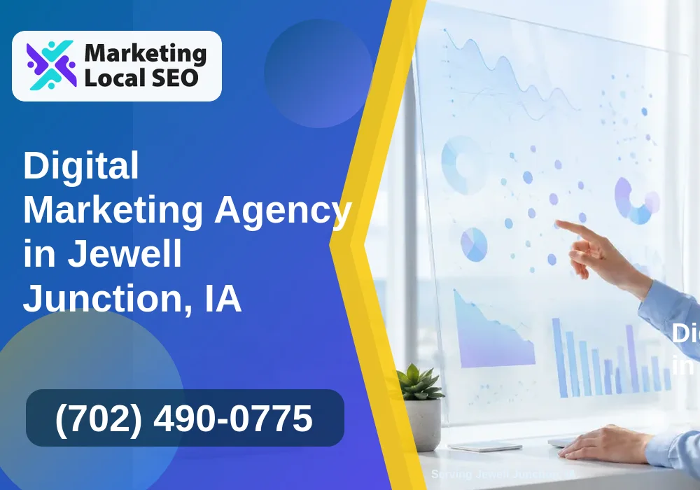 Digital Marketing Agency in Jewell Junction, IA