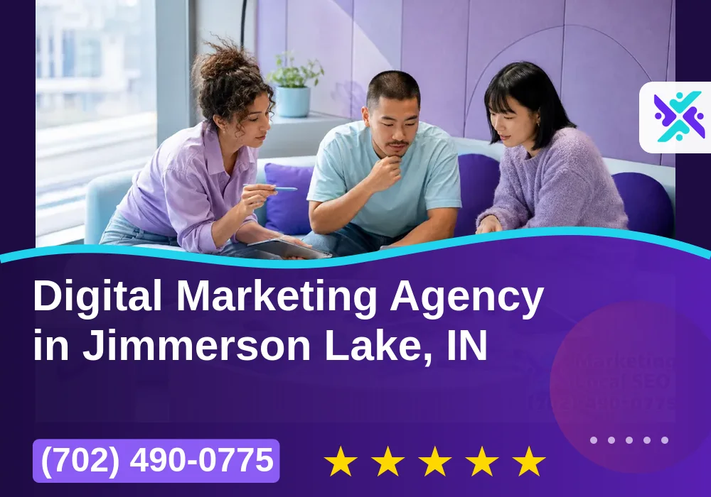 Digital Marketing Agency in Jimmerson Lake, IN Digital Marketing Agency in Jimmerson Lake, IN