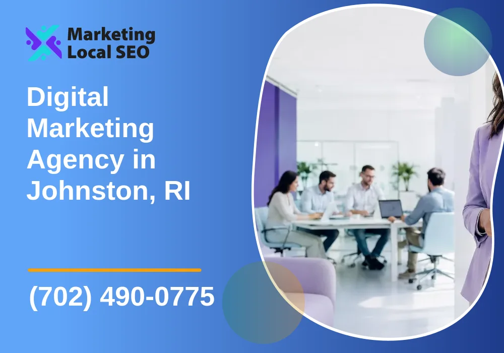 Digital Marketing Agency in Johnston, RI