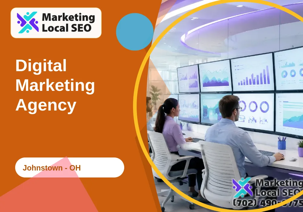 Digital Marketing Agency in Johnstown, OH
