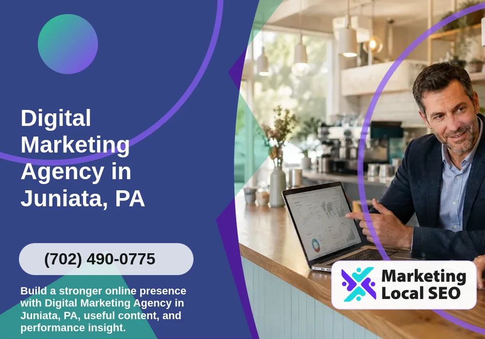 Digital Marketing Agency in Juniata, PA
