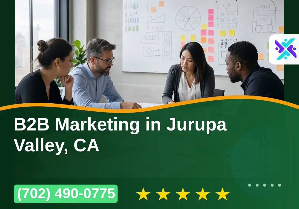 B2B Marketing in Jurupa Valley, CA