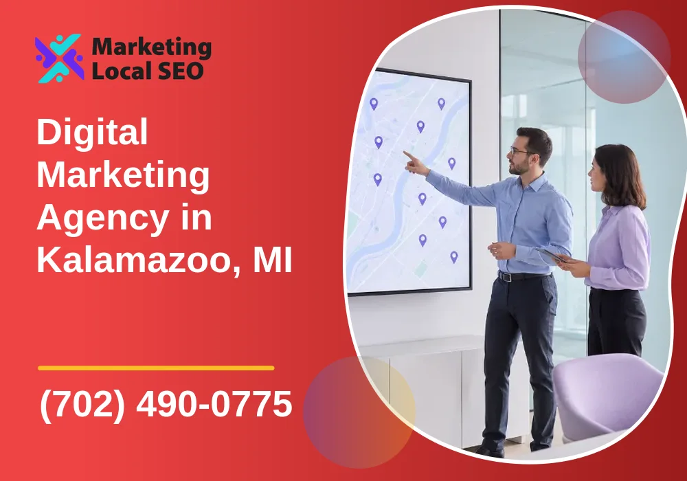 Digital Marketing Agency in Kalamazoo, MI