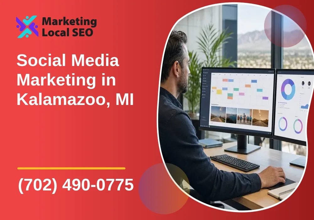 Social Media Marketing in Kalamazoo, MI