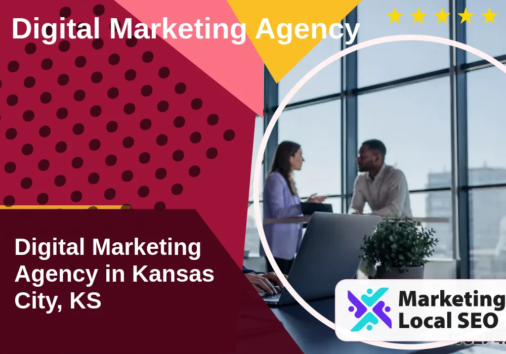 Digital Marketing Agency in Kansas City, KS