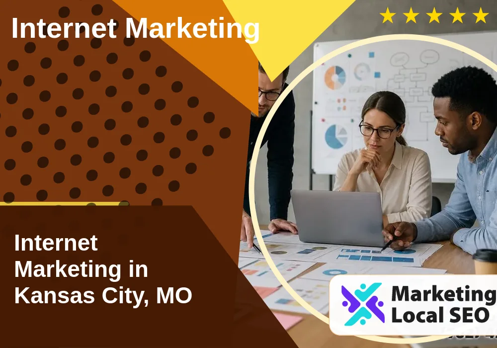 Internet Marketing in Kansas City, MO