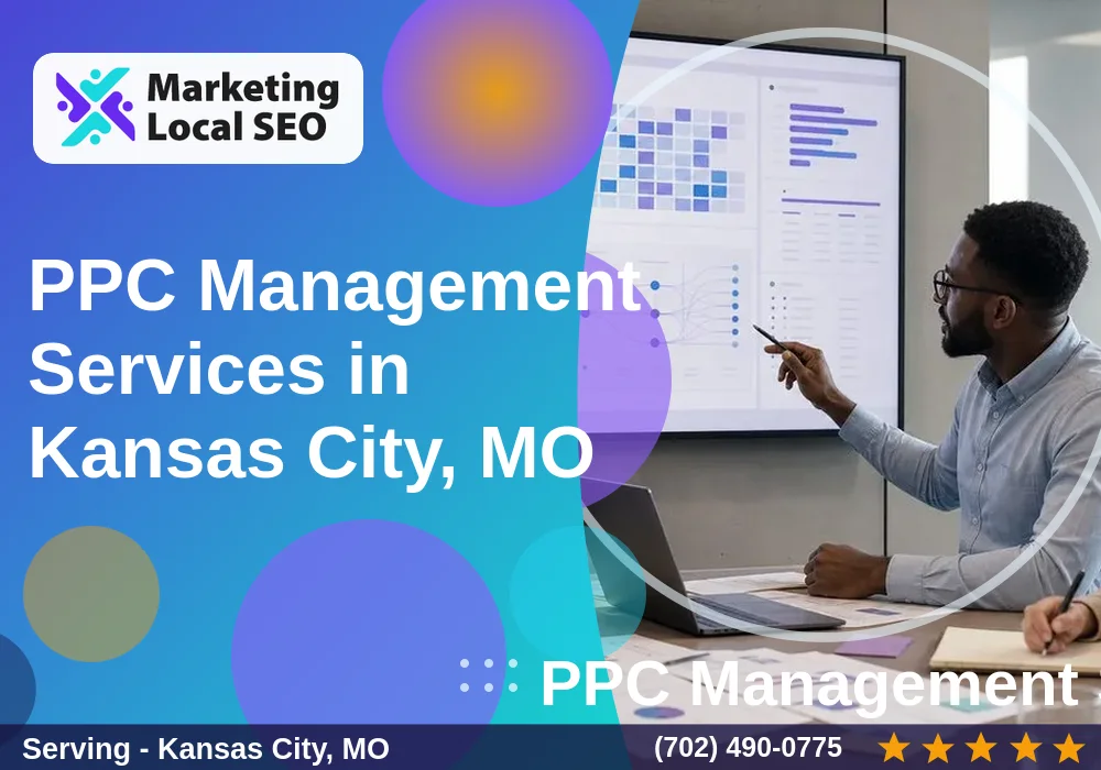 PPC Management Services in Kansas City, MO