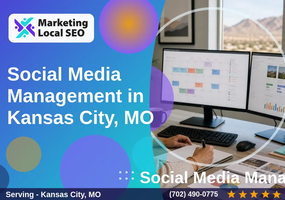 Social Media Management in Kansas City, MO