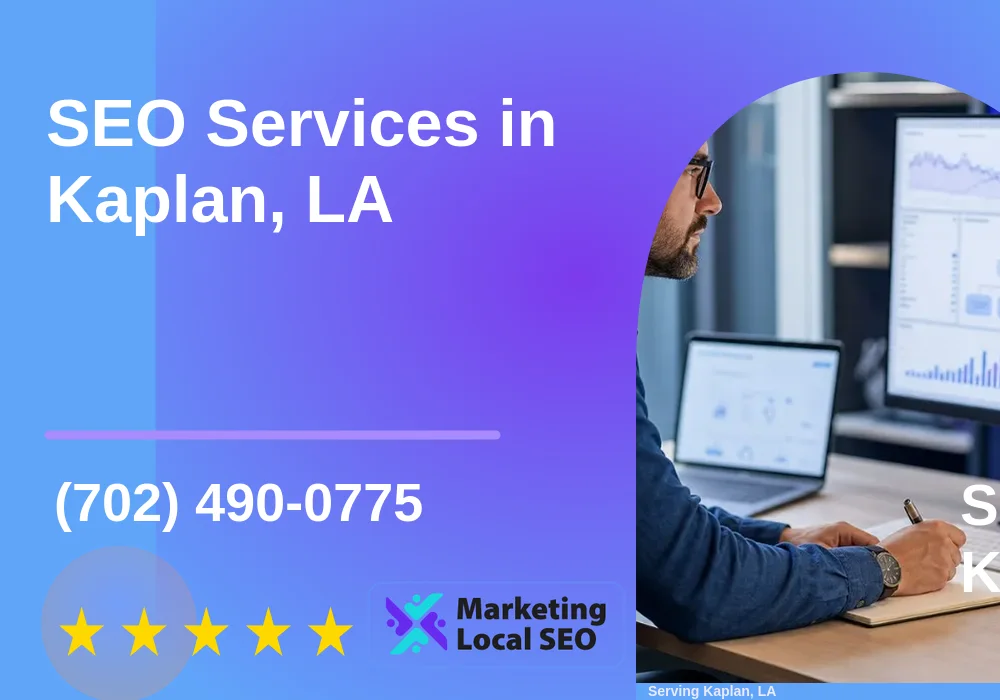 SEO Services in Kaplan, LA