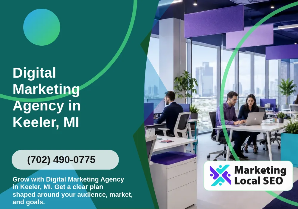 Digital Marketing Agency in Keeler, MI