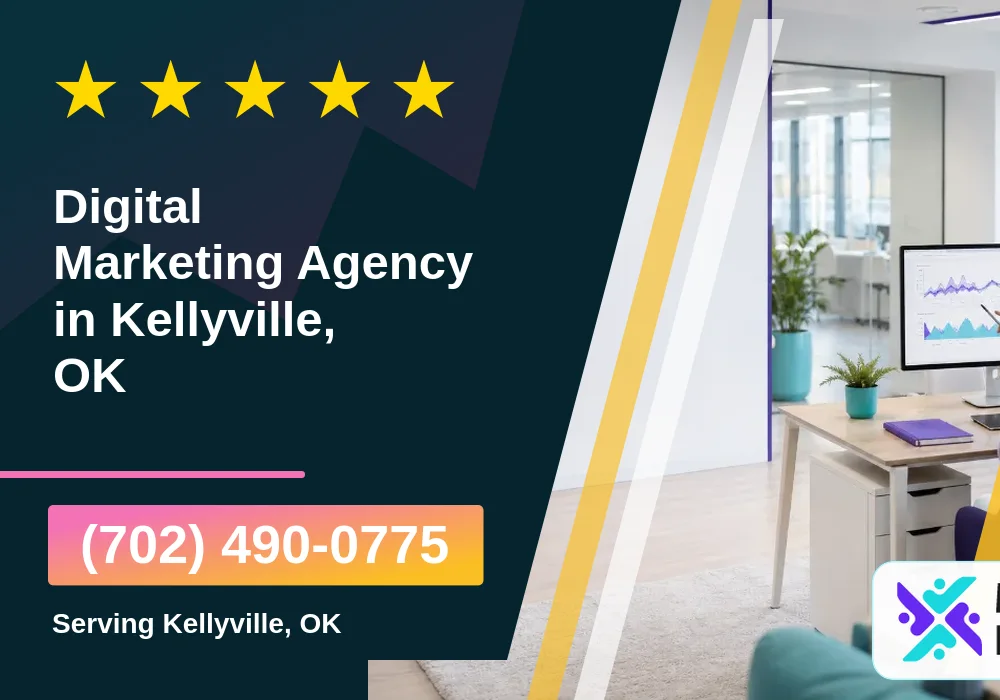 Digital Marketing Agency in Kellyville, OK Digital Marketing Agency in Kellyville, OK