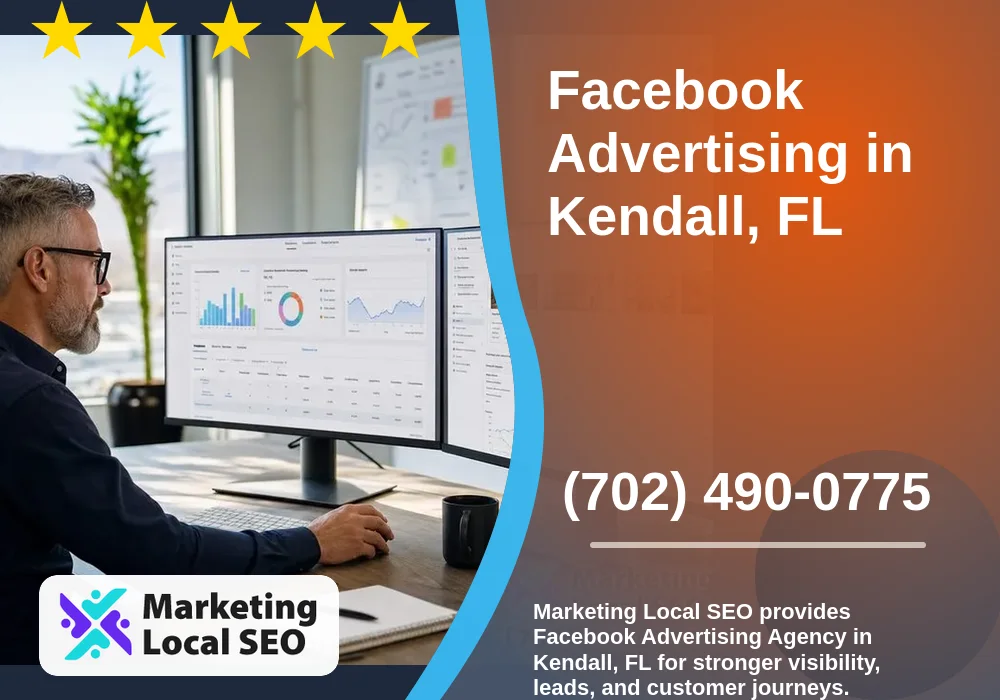 Facebook Advertising in Kendall, FL