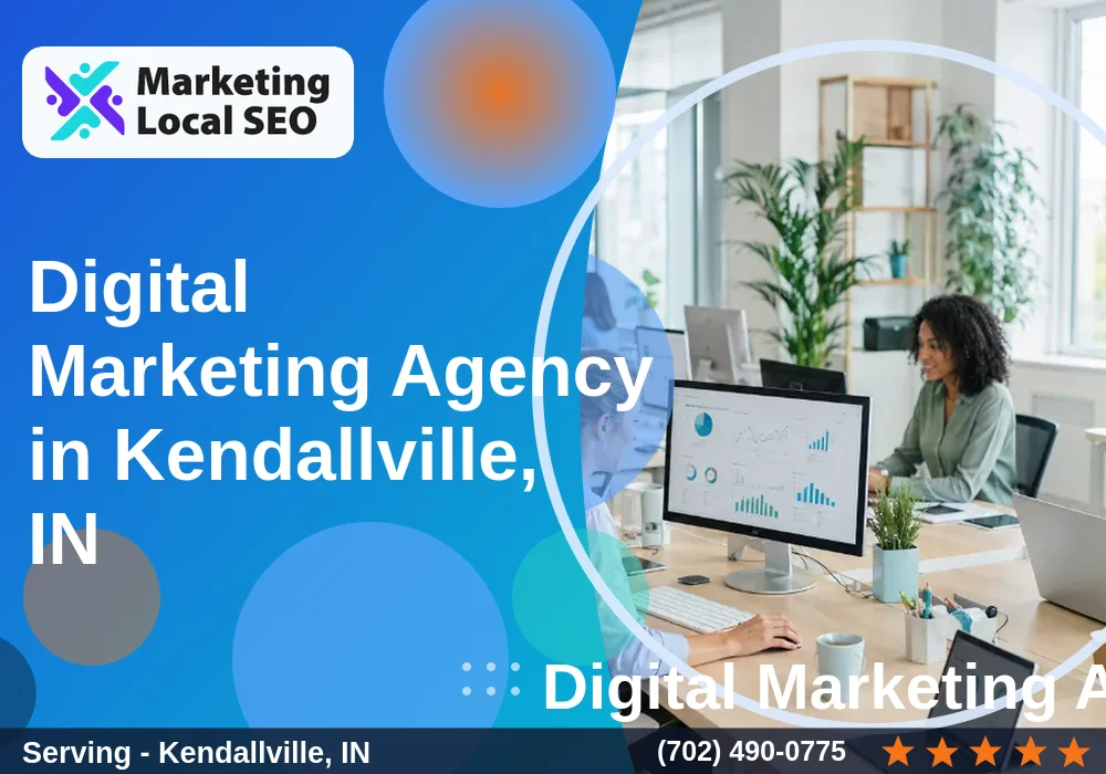 Digital Marketing Agency in Kendallville, IN