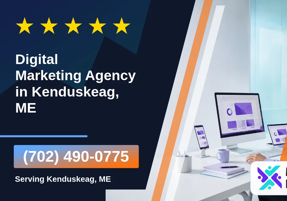 Digital Marketing Agency in Kenduskeag, ME Digital Marketing Agency in Kenduskeag, ME