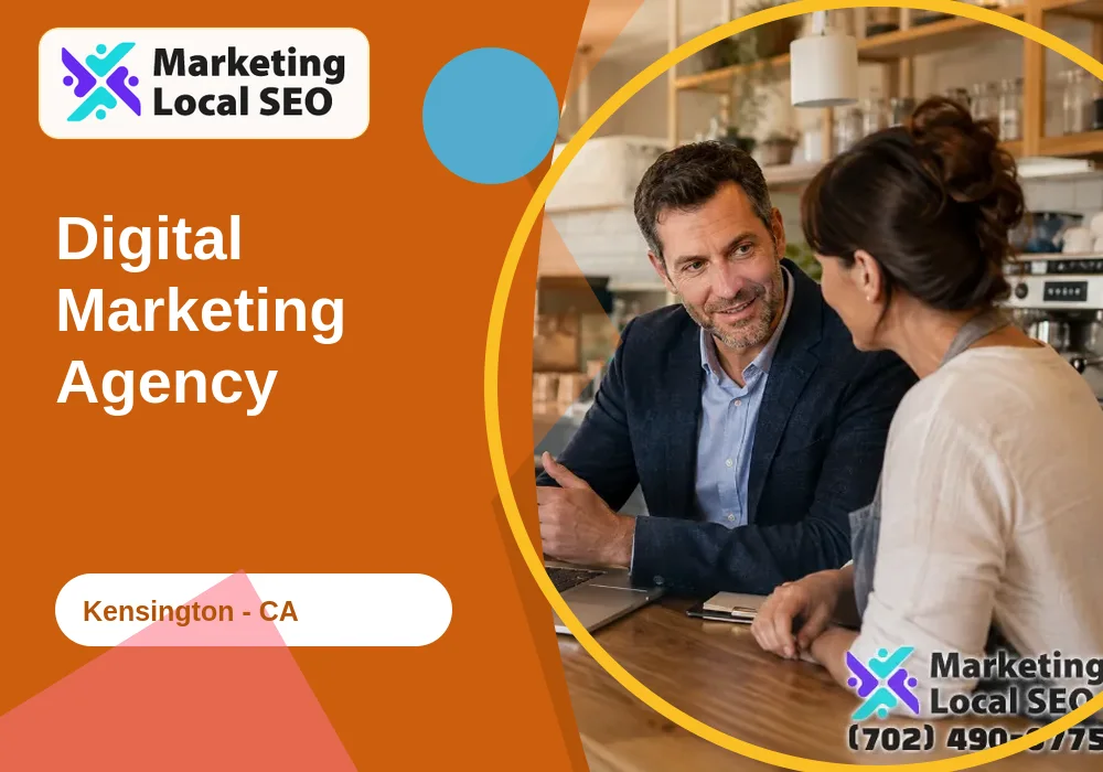 Digital Marketing Agency in Kensington, CA