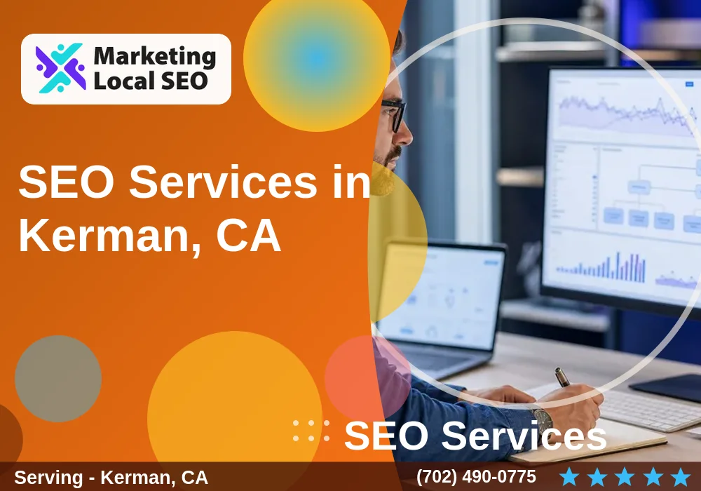 SEO Services in Kerman, CA