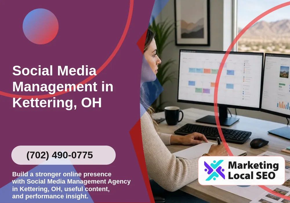 Social Media Management in Kettering, OH