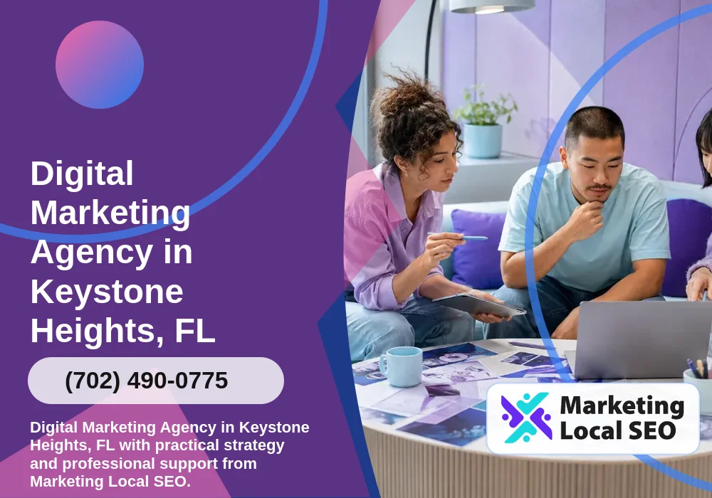 Digital Marketing Agency in Keystone Heights, FL