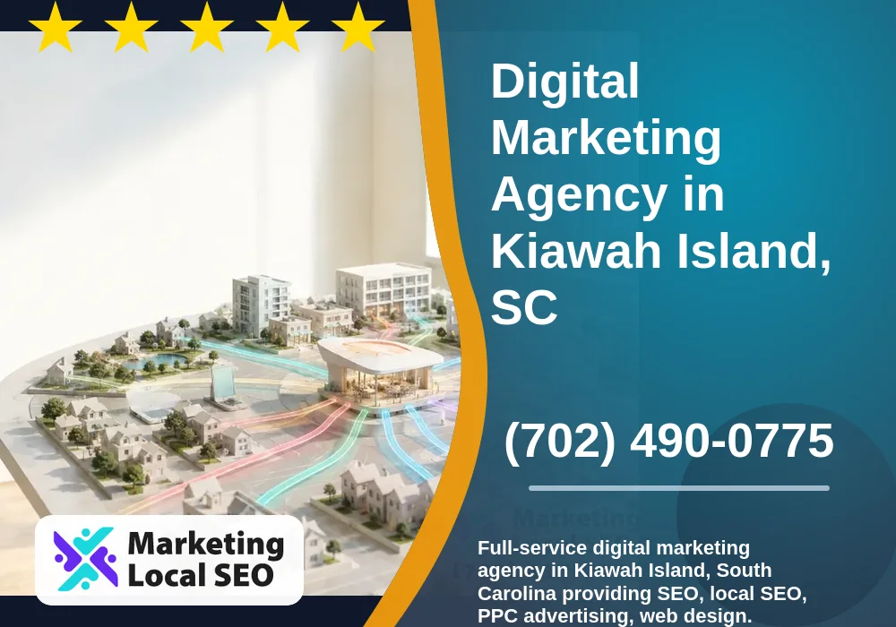 Digital Marketing Agency in Kiawah Island, SC