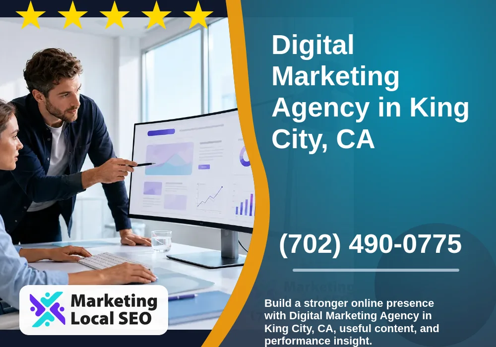 Digital Marketing Agency in King City, CA