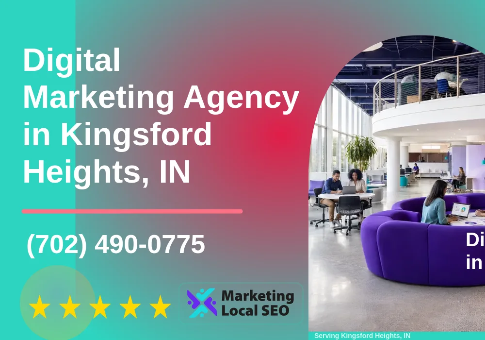 Digital Marketing Agency in Kingsford Heights, IN