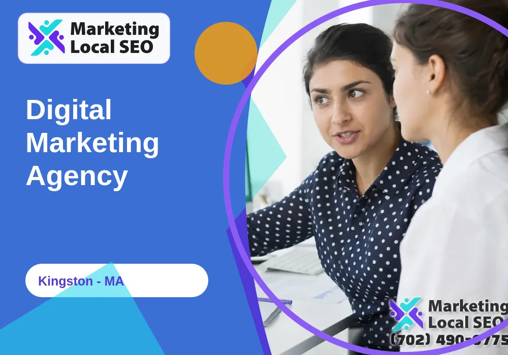 Digital Marketing Agency in Kingston, MA