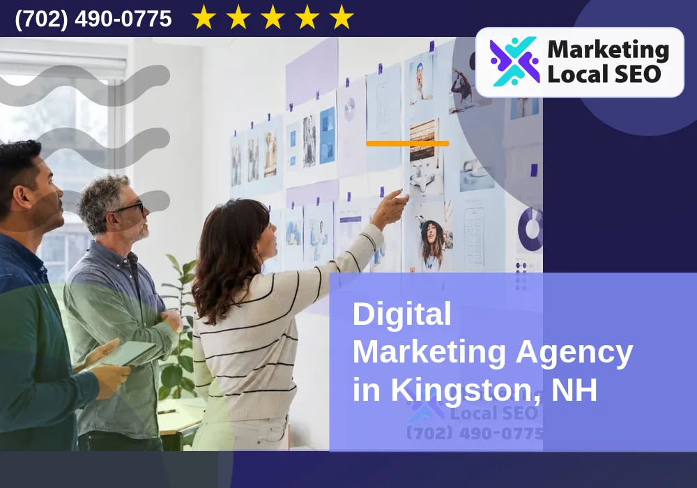 Digital Marketing Agency in Kingston, NH Digital Marketing Agency in Kingston, NH