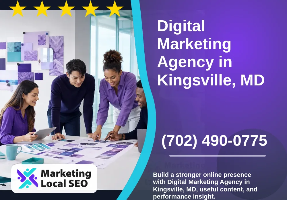 Digital Marketing Agency in Kingsville, MD Digital Marketing Agency in Kingsville, MD