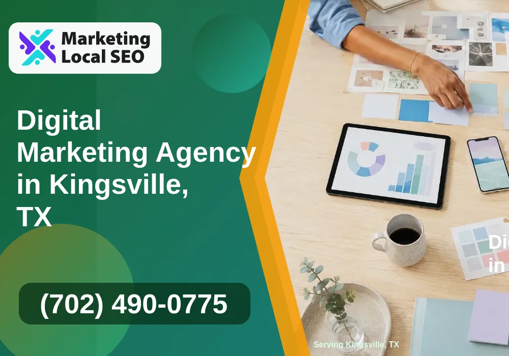 Digital Marketing Agency in Kingsville, TX