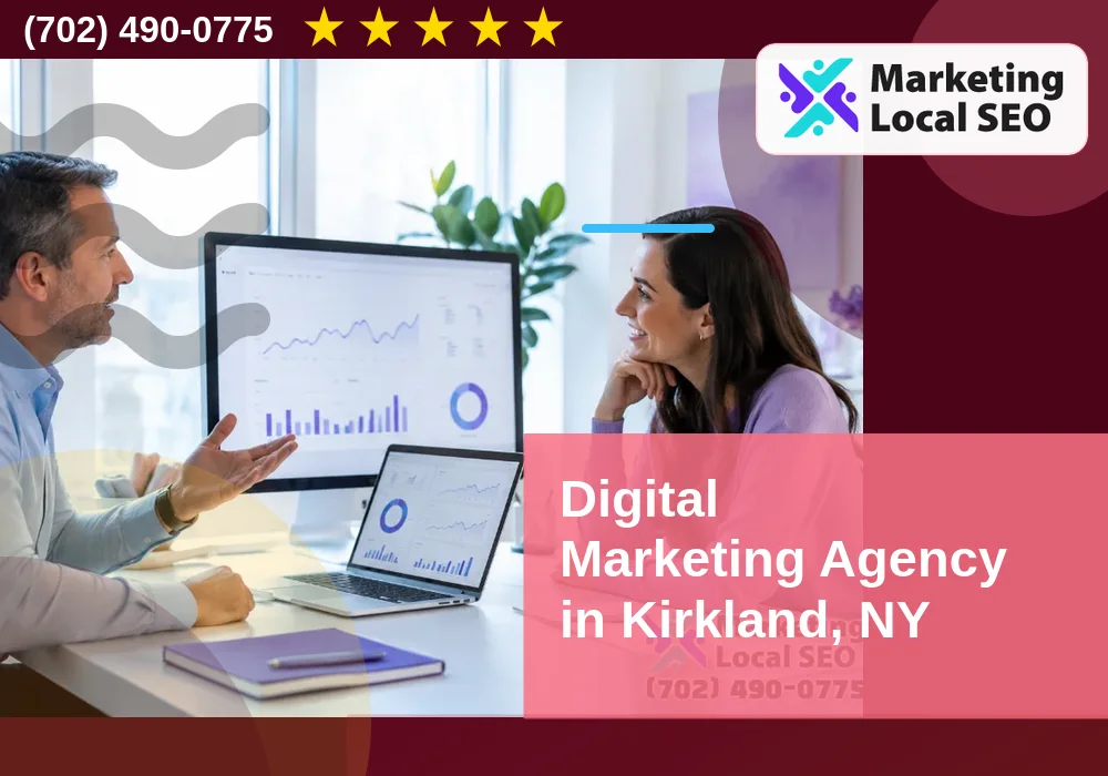 Digital Marketing Agency in Kirkland, NY