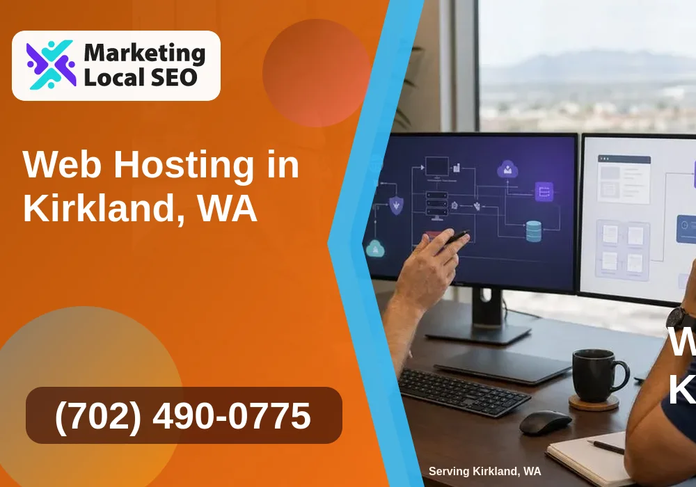 Web Hosting in Kirkland, WA