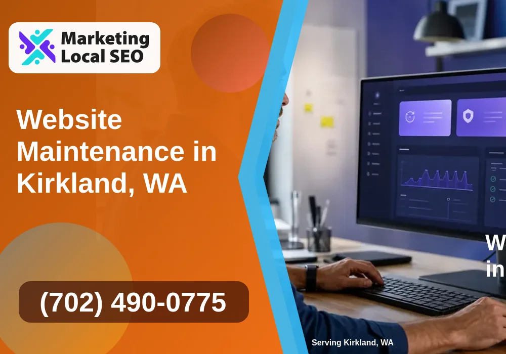 Website Maintenance in Kirkland, WA Website Maintenance in Kirkland, WA