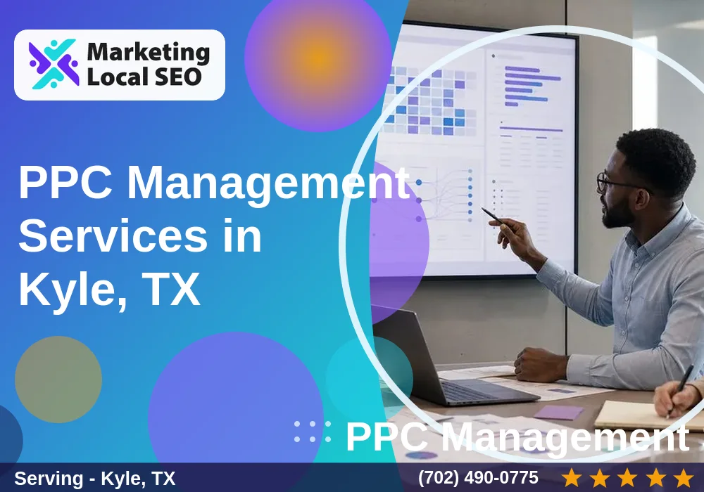 PPC Management Services in Kyle, TX