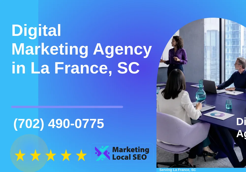 Digital Marketing Agency in La France, SC