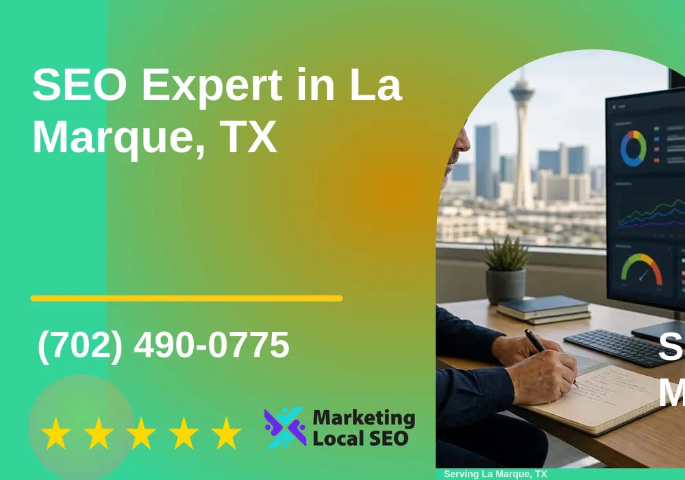 SEO Expert in La Marque, TX