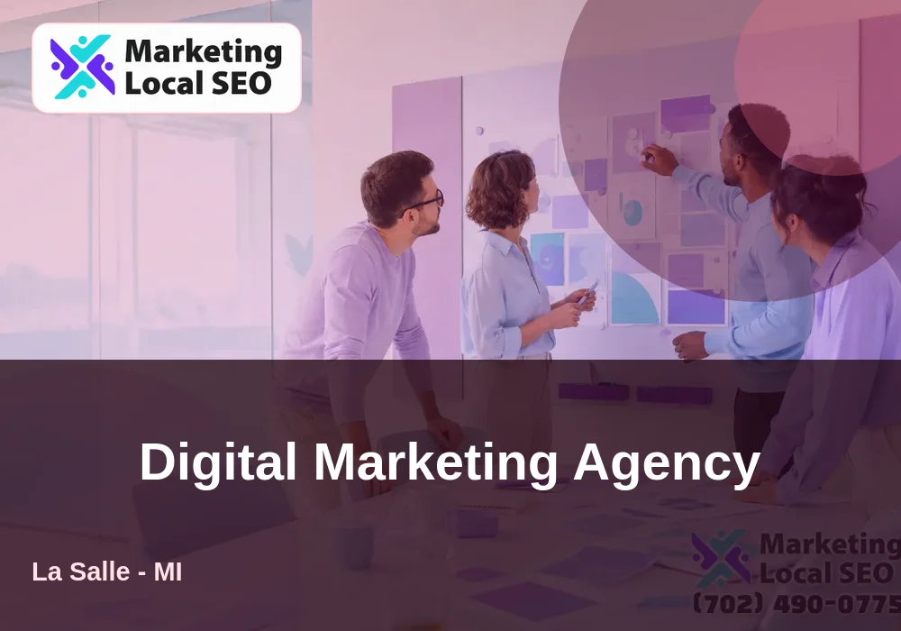 Digital Marketing Agency in La Salle, MI