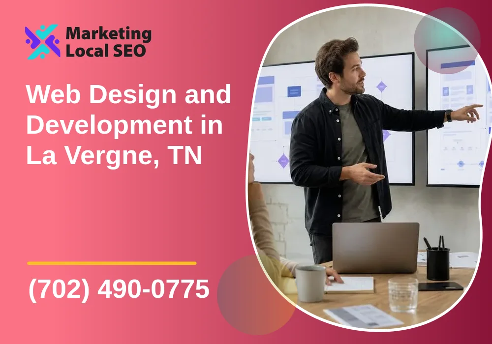 Web Design and Development in La Vergne, TN Web Design and Development in La Vergne, TN