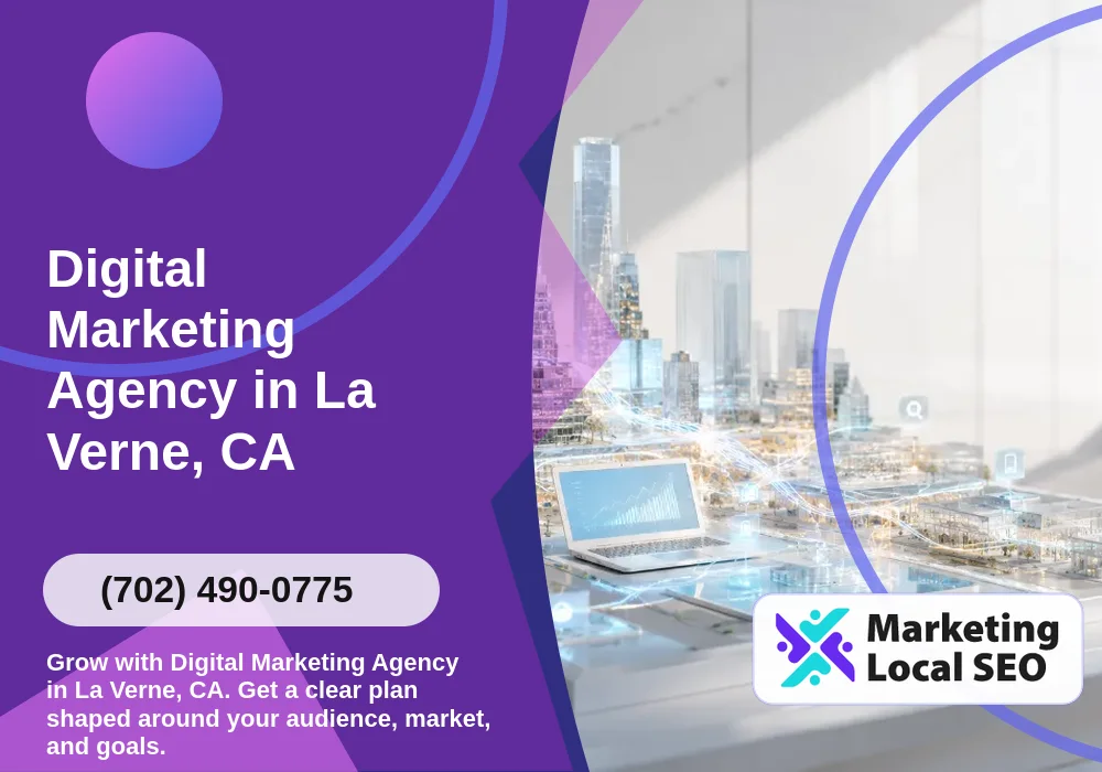 Digital Marketing Agency in La Verne, CA