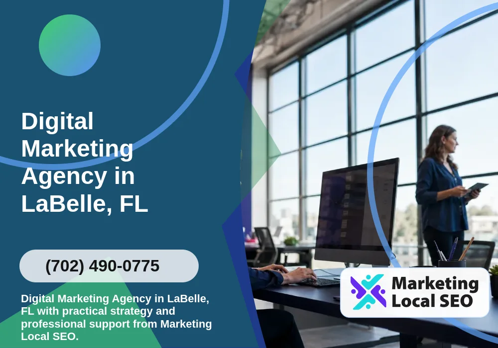 Digital Marketing Agency in LaBelle, FL Digital Marketing Agency in LaBelle, FL