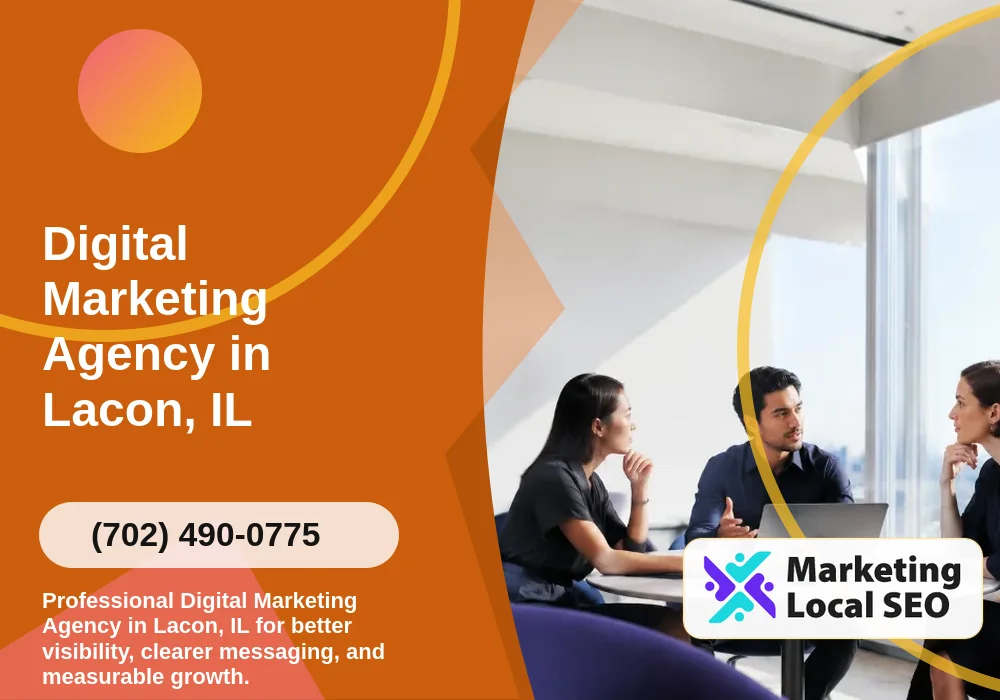 Digital Marketing Agency in Lacon, IL