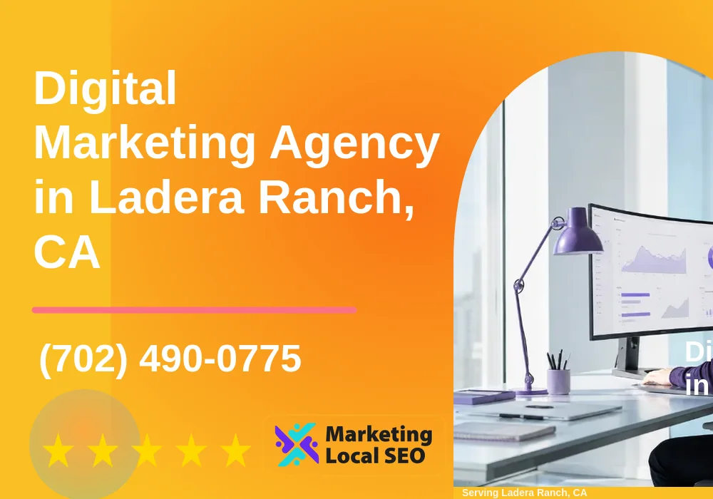 Digital Marketing Agency in Ladera Ranch, CA