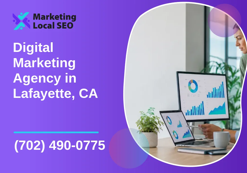 Digital Marketing Agency in Lafayette, CA