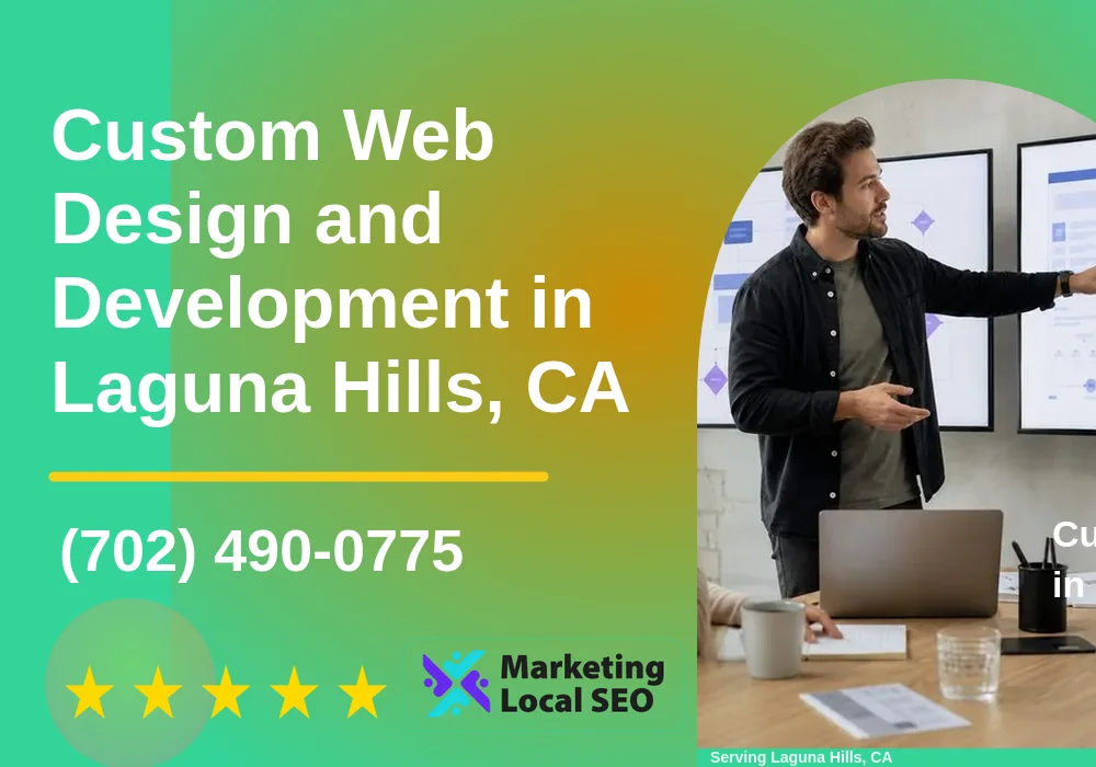 Web Design and Development in Laguna Hills, CA Web Design and Development in Laguna Hills, CA