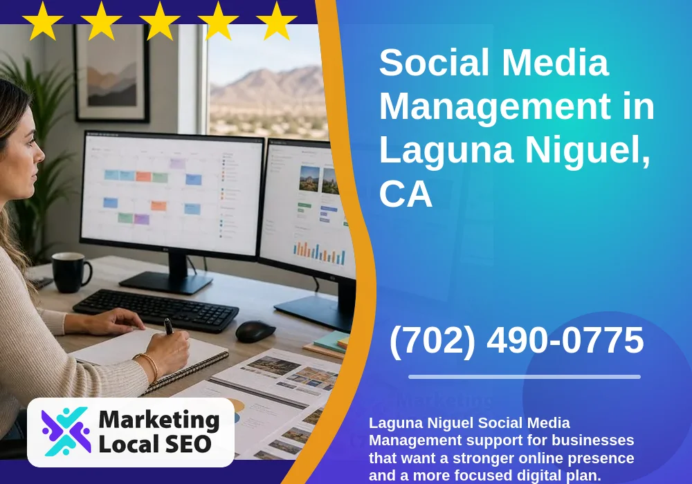 Social Media Management in Laguna Niguel, CA