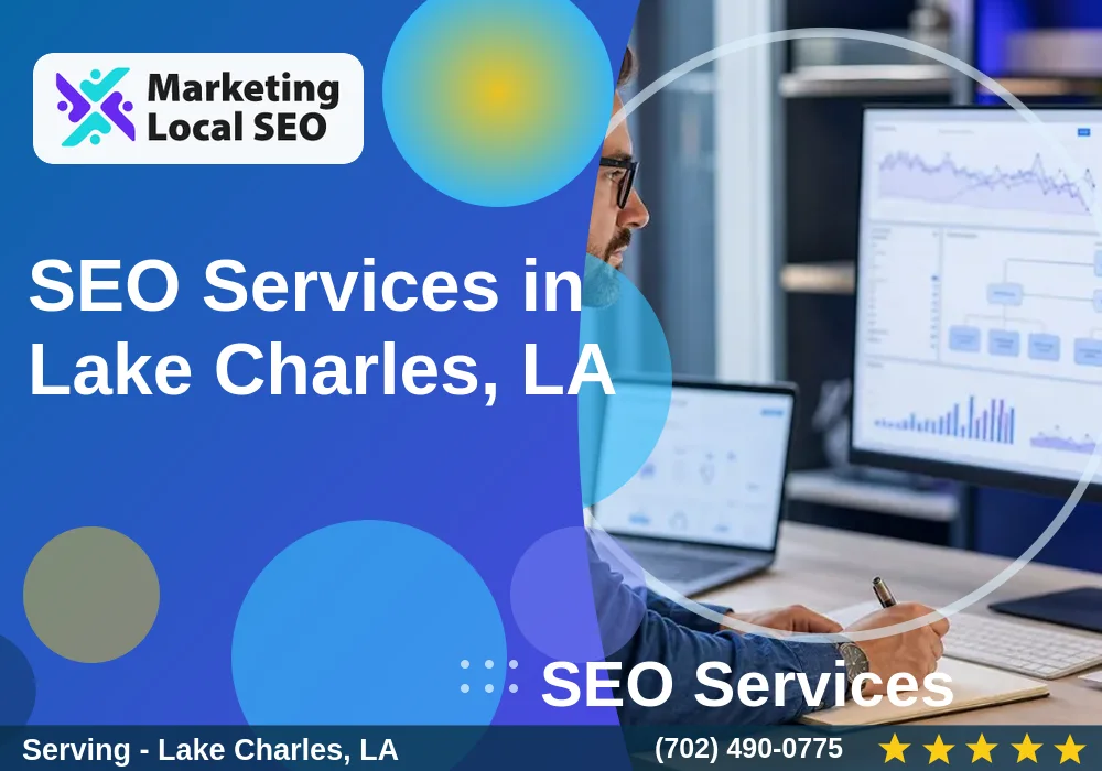 SEO Services in Lake Charles, LA SEO Services in Lake Charles, LA