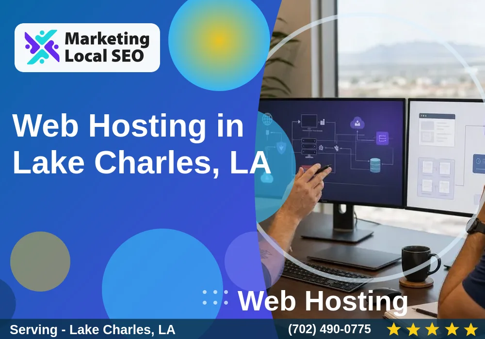 Web Hosting in Lake Charles, LA Web Hosting in Lake Charles, LA