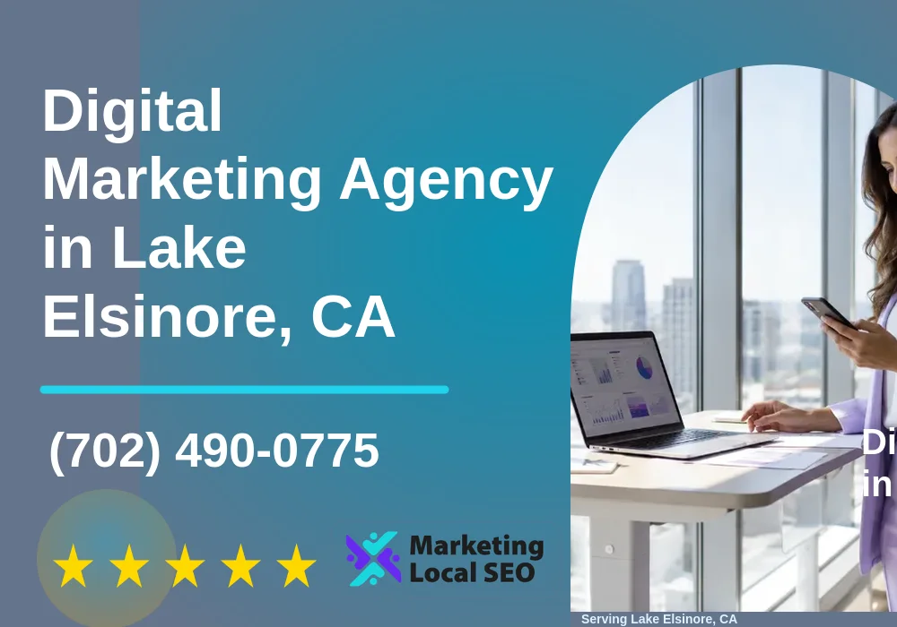 Digital Marketing Agency in Lake Elsinore, CA
