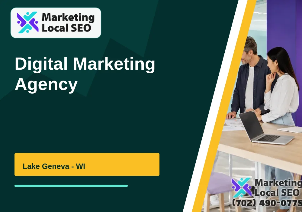 Digital Marketing Agency in Lake Geneva, WI
