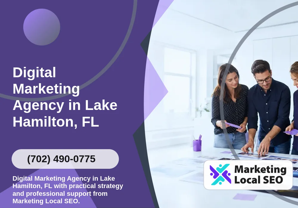 Digital Marketing Agency in Lake Hamilton, FL Digital Marketing Agency in Lake Hamilton, FL