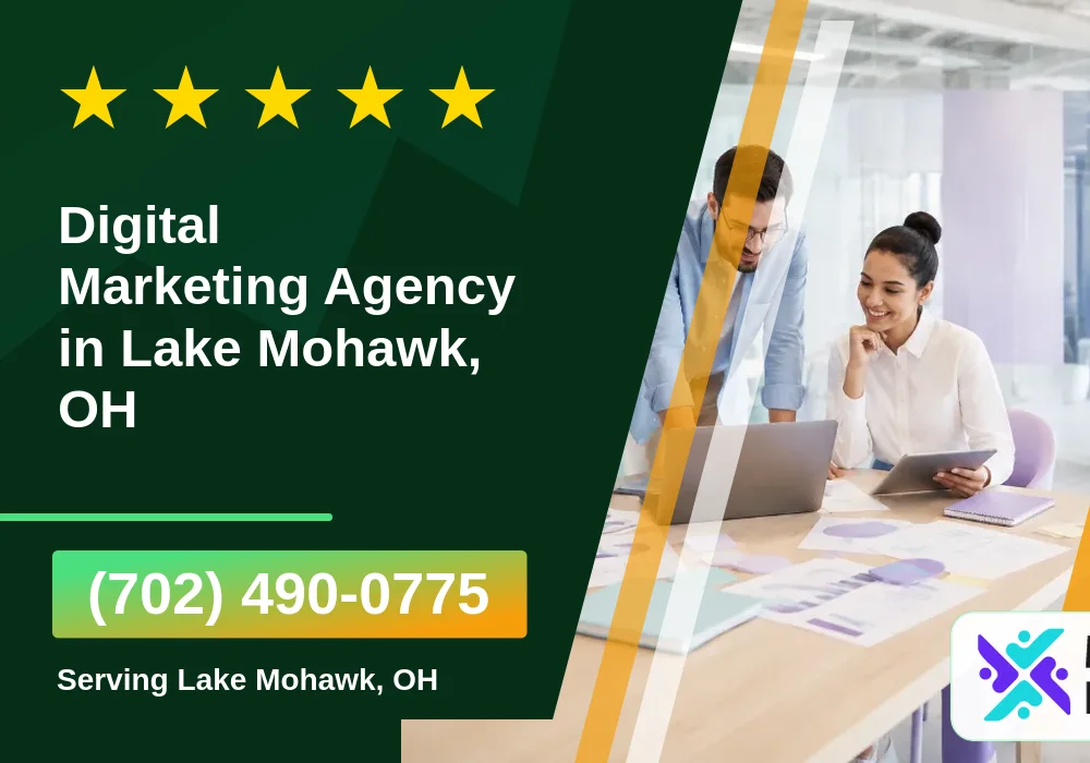 Digital Marketing Agency in Lake Mohawk, OH Digital Marketing Agency in Lake Mohawk, OH